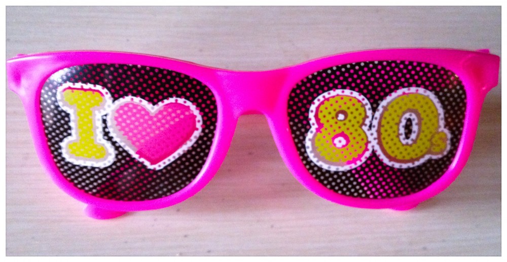 hot pink, "I love the 80s" sunglasses